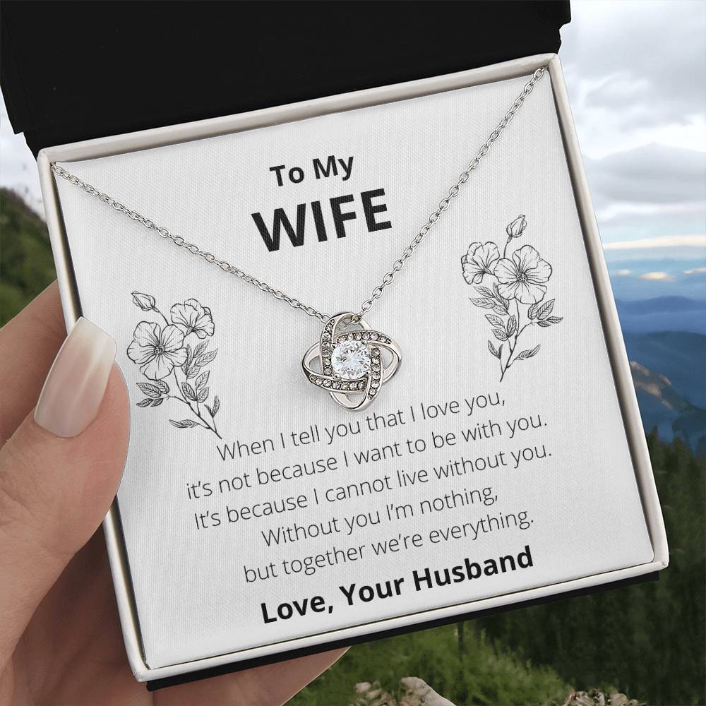 To My Wife: Together We're Everything - Necklace