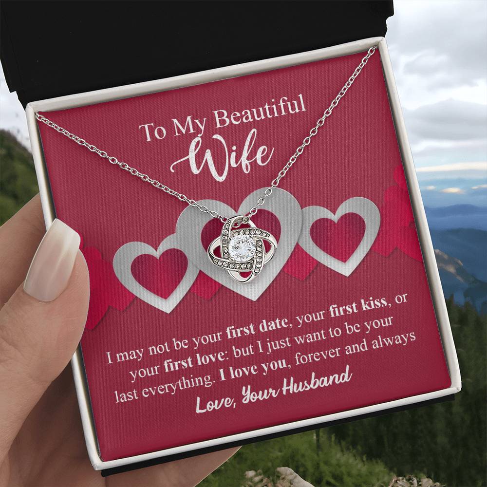 To My Beautiful Wife - I Just Want to Be Your Last Everything - I Love You Forever and Always
