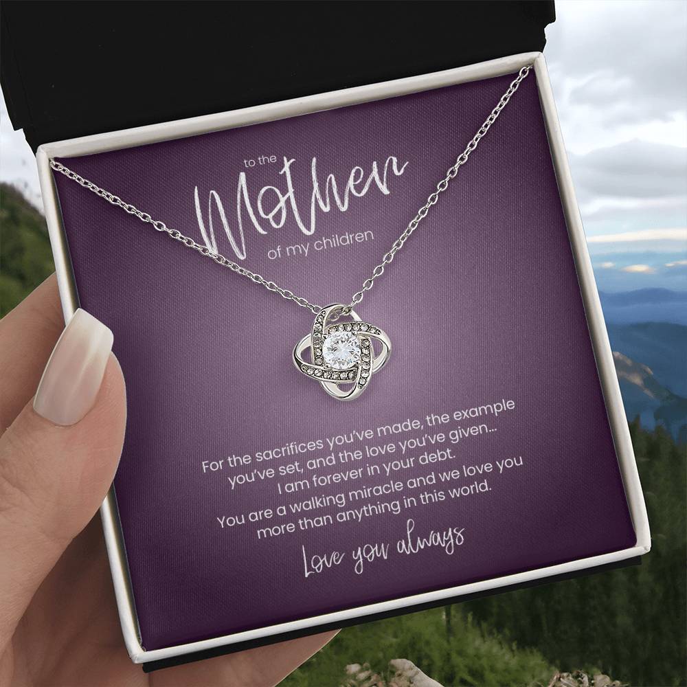 To the Mother of My Children. Love You Always – Love Knot Necklace