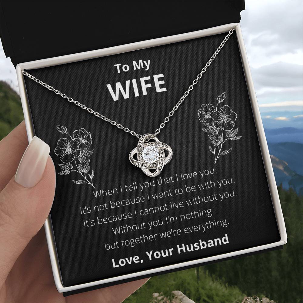 To My Wife: Together We're Everything - Necklace