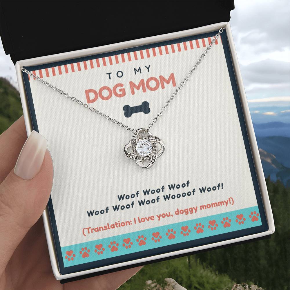 To My Dog Mom
