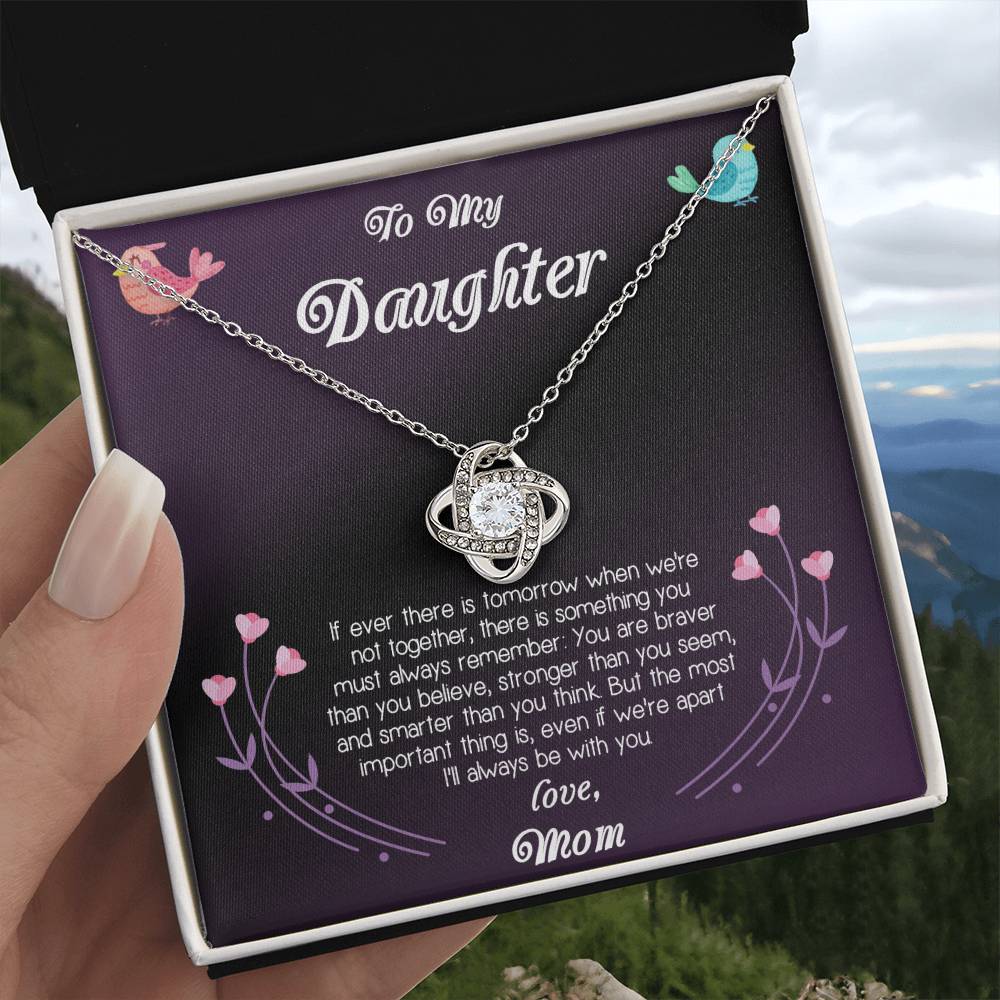 To My Daughter - Your Are Braver Than You Believe , Stronger Than You Seen